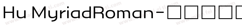 Hu MyriadRoman字体转换